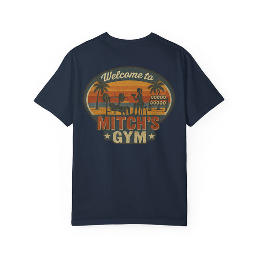 Vintage Gym T-Shirt - Welcome to Mitch's Gym Design